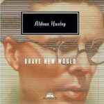 Brave New World by Aldous Huxley