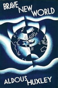 Brave New World by Aldous Huxley