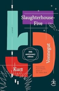 Slaughterhouse-Five BY Kurt Vonnegut