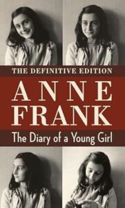 The Diary of Anne Frank by Anne Frank