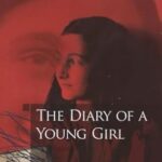 The Diary of Anne Frank by Anne Frank