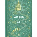 The Wizard of Oz by L. Frank Baum