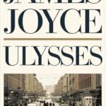 Ulysses by James Joyce