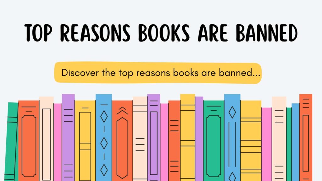 Top Reasons Books Are Banned