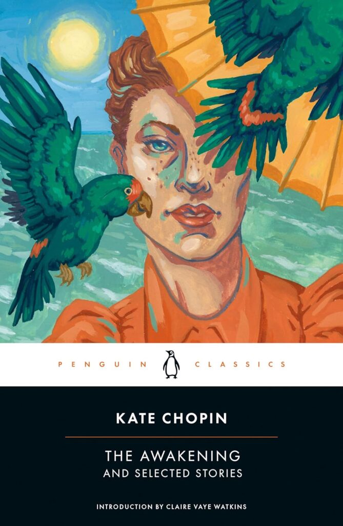 The Awakening by Kate Chopin