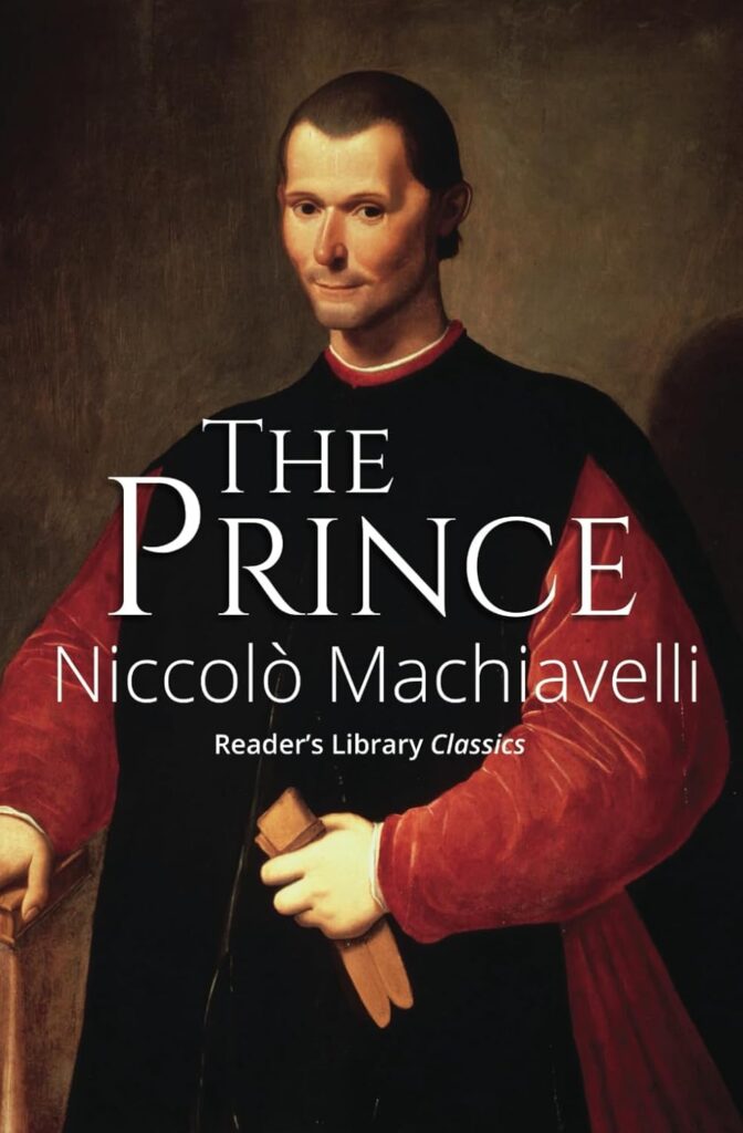 The Prince by Niccolò Machiavelli