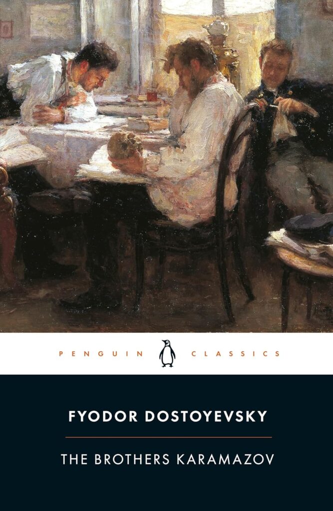The Brothers Karamazov by Fyodor Dostoevsky