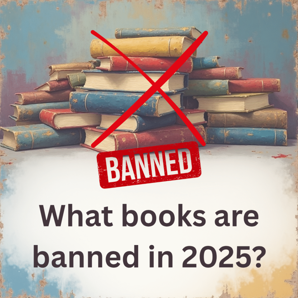 What books are banned in 2025?