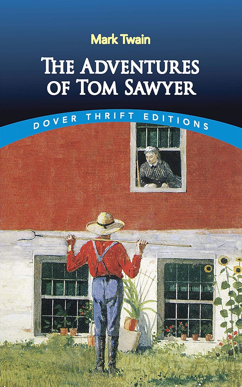 The Adventures of Tom Sawyer by Mark Twain